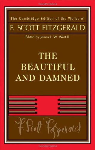 Francis Scott Fitzgerald: The beautiful and damned (2008)