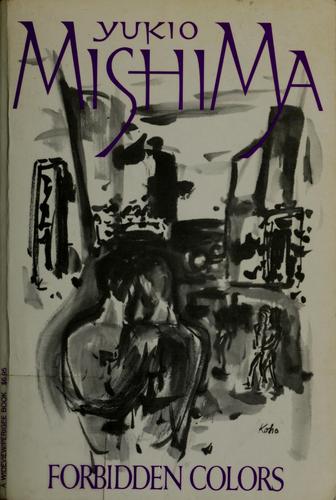 Yukio Mishima: Forbidden colors (1980, Perigee Books)