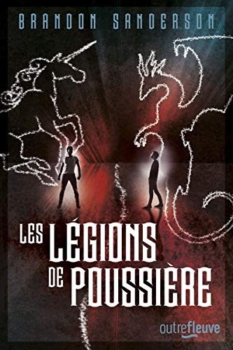 Brandon Sanderson, Ben McSweeney, Mélanie Fazi: Les Légions de poussière (Paperback, FLEUVE EDITIONS)