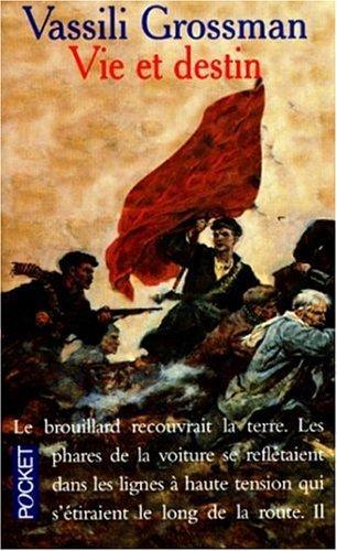 Василий Семёнович Гроссман: Vie et Destin (French language)
