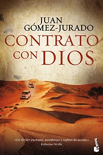 Juan Gómez-Jurado, Juan Gez-Jurado, A. V. Lebron: The Moses expedition : a novel (Paperback, Spanish language, 2015, Booket)