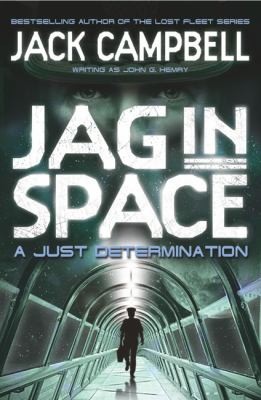 Jack Campbell: A Just Determination (2012, Titan Publishing Company, Titan)