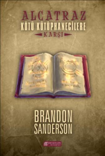 Brandon Sanderson: Alcatraz Kötü Kütüphanecilere Karsi (Paperback, Akil Çelen Kitaplar)