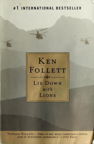 Ken Follett: Lie Down with Lions (2003)