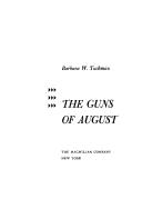 Barbara W. Tuchman: The guns of August (1989, Bantam)