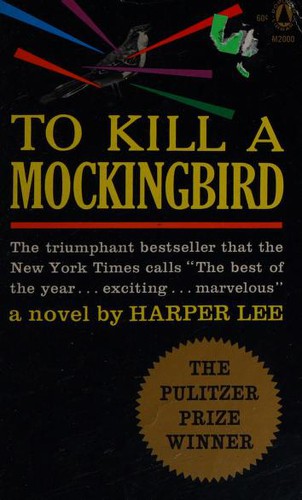 Harper Lee, Harper Lee: To Kill a Mockingbird (1962, Popular Library)