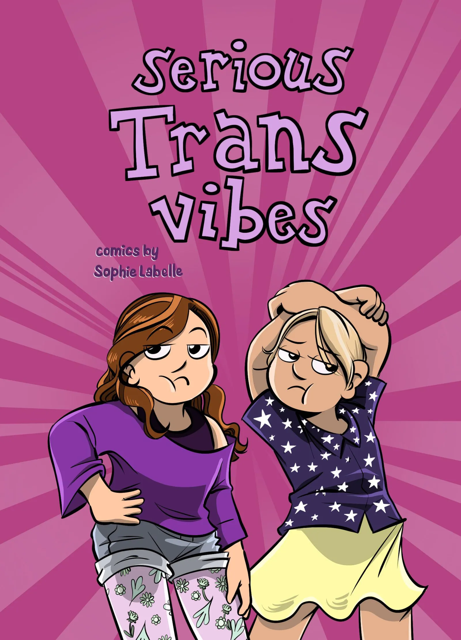 Sophie Labelle: Serious Trans Vibes (2018)