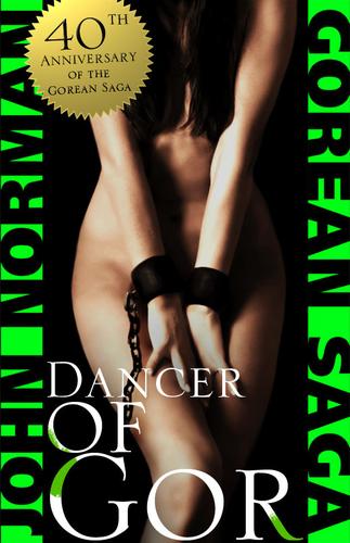 John Norman: Dancer of Gor (Paperback, 2007, e-reads.com)