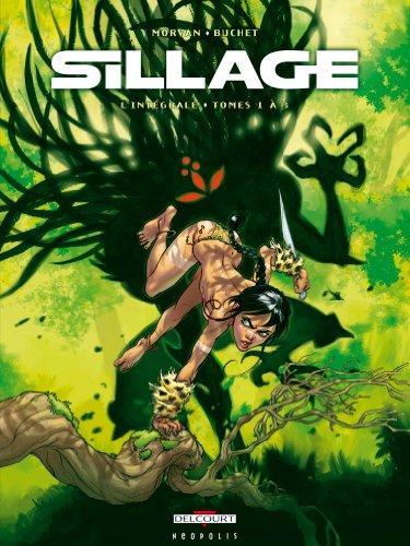 Philippe Buchet, Jean-David Morvan: Sillage - intégrale Tome 1 à 3 (French language)