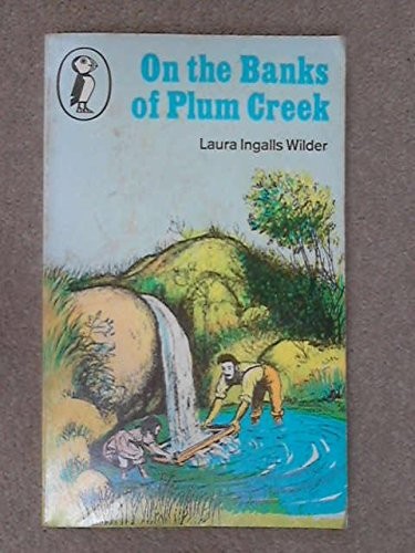 Laura Ingalls Wilder: On the Banks of Plum Creek (Paperback, 1976, HarperCollins Publishers, Perennial)