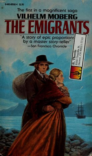 Vilhelm Moberg: The Emigrants (Warner Books> C/o Little Br)