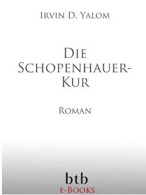 Irvin D. Yalom: Die Schopenhauer-Kur (German language)