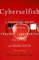 Paulina Borsook: Cyberselfish (Hardcover, 2000, PublicAffairs)