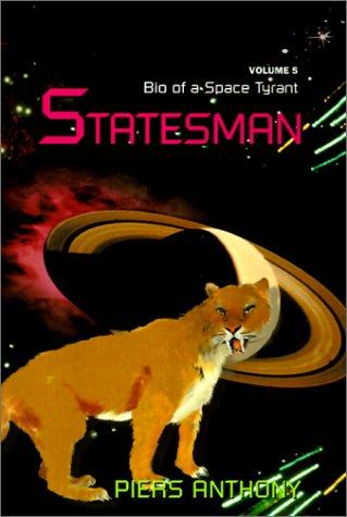 Piers Anthony: Statesman (Hardcover, Xlibris Corporation)