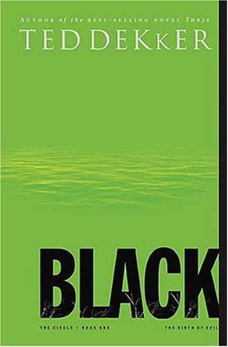 Ted Dekker: Black (Paperback, Thomas Nelson)