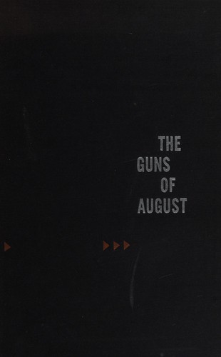 Barbara W. Tuchman: The guns of August (1982, Bonanza Books)