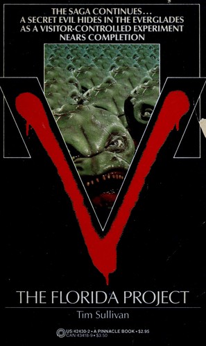 Tim Sullivan: V, The Florida Project (Paperback, Pinnacle Books)