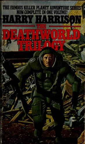 Harry Harrison: The deathworld trilogy (1968, Nelson Doubleday)