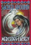 Mercedes Lackey: Sacred Ground (Hardcover, 1994, Tor Books)