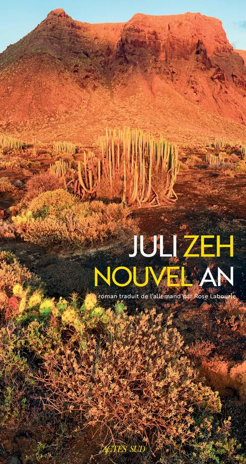 Juli Zeh: Nouvel an (French language, 2019, Actes Sud)