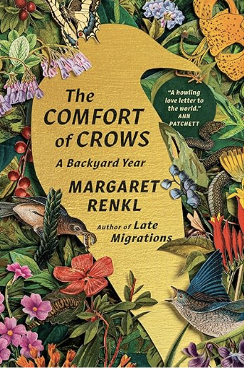 Margaret Renkl: Comfort of Crows (2023, Spiegel & Grau LLC)