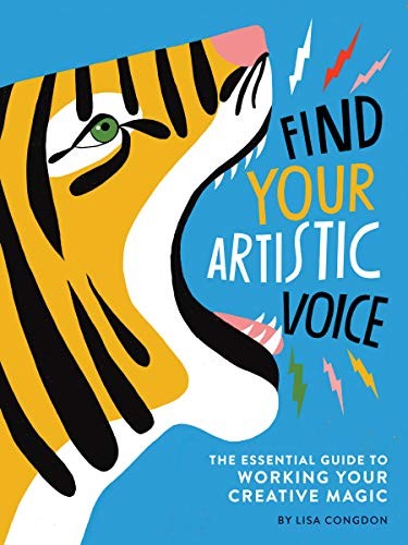 Lisa Congdon: Find Your Artistic Voice (Paperback, Chronicle Books)