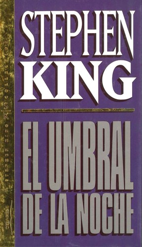 Stephen King: El umbral de la noche (Spanish language, 1994, Orbis-Fabbri, Orbis.)