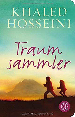 Khaled Hosseini: Traumsammler (Hardcover, FISCHER Taschenbuch)