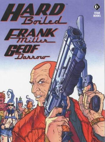 Frank Miller: Hard Boiled (Paperback, Titan Books Ltd)