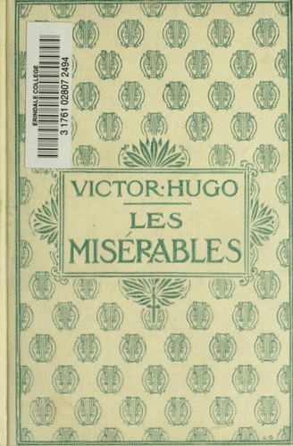 Victor Hugo: Les misérables. (French language, 1862, Nelson [pref.)