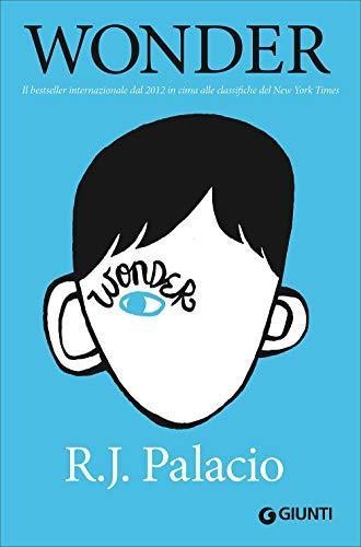 R. J. Palacio: Wonder (Paperback, Italian language, 2013, Giunti Junior)