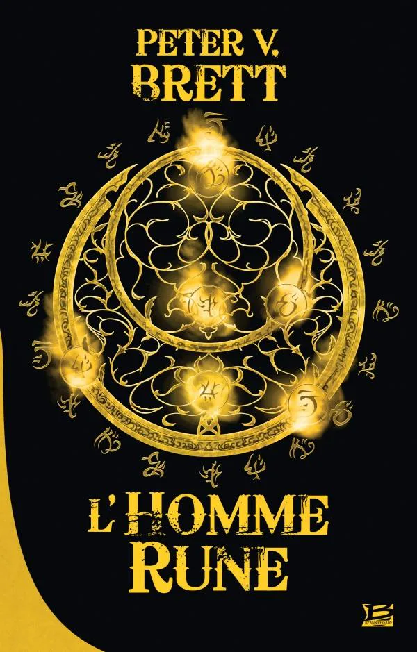 Peter V. Brett: L'Homme-Rune (French language, 2018, Bragelonne)