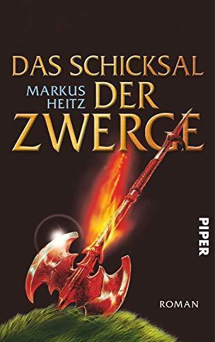 Markus Heitz: Die Zwerge 4: Das Schicksal der Zwerge (German language, 2009)