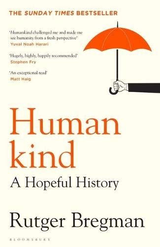 Rudger Bregman: HUMANKIND (Paperback, Bloomsbury Publishing)
