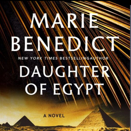Marie Benedict: Daughter of Egypt