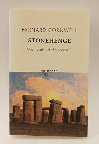 Bernard Cornwell: Stonehenge (Spanish language, 2005, Edhasa, Quinteto)