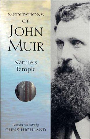 Muir, John: Meditations of John Muir (2001, Wilderness Press)