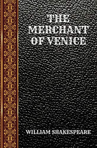 William Shakespeare: THE MERCHANT OF VENICE (Paperback, Independently published, Independently Published)