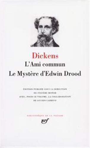 Charles Dickens: Dickens: L'Ami commun - Le Mystère d'Edwin Drood (French language, 1991)