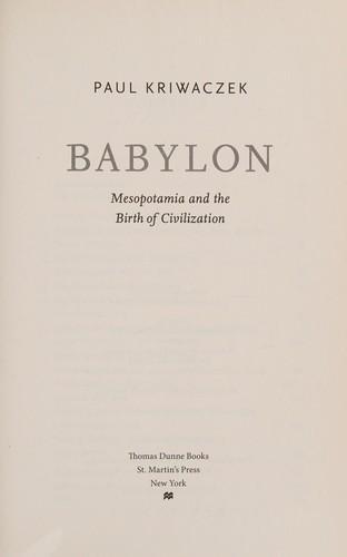 Paul Kriwaczek: Babylon (2012)