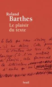 Roland Barthes: Le plaisir du texte (French language, 2015)