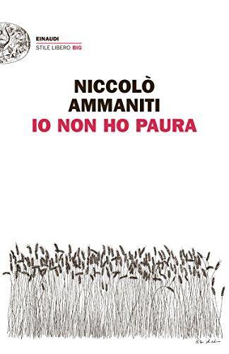 Niccolò Ammaniti: Io non ho paura (Italian language, 2011)