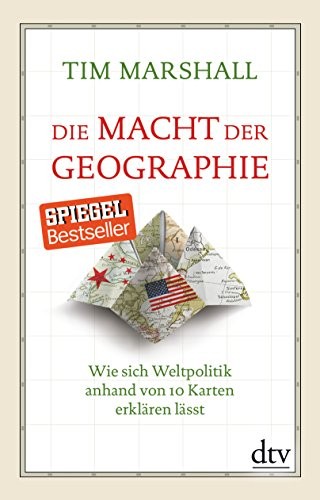 Tim Marshall: Die Macht der Geographie (Hardcover, dtv Verlagsgesellschaft)