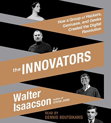 Walter Isaacson, Dennis Boutsikaris: The Innovators (AudiobookFormat, Simon & Schuster Audio)