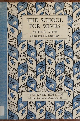 André Gide: The school for wives; Robert; Genevieve (1953, Cassell)