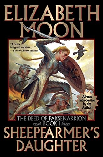 Elizabeth Moon: Sheepfarmer's Daughter (Deed of Paksenarrion) (Baen)