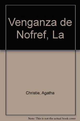 Agatha Christie: Venganza de Nofref, La (Paperback, Spanish language, Planeta)