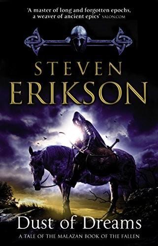 Steven Erikson: Malazan Book of the Fallen 09. Dust of Dreams (2010)