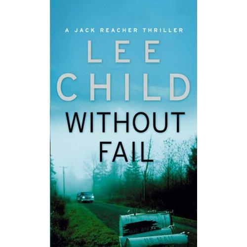 Lee Child: Without Fail (Paperback, 2003, Bantam Books)