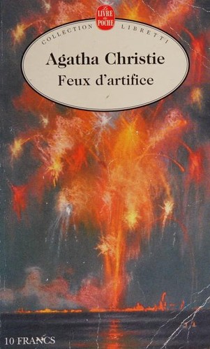 Agatha Christie: Feux d'artifice (French language, 1999, Le Livre De Poche)